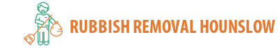 Rubbish Removal Hounslow